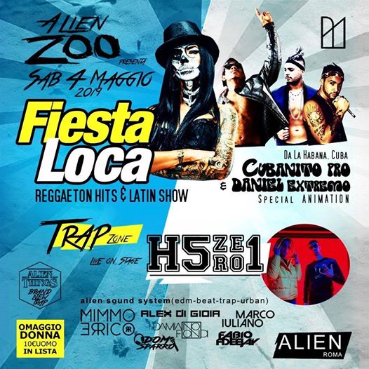 Fiesta Loca Alien Club Saturday Night