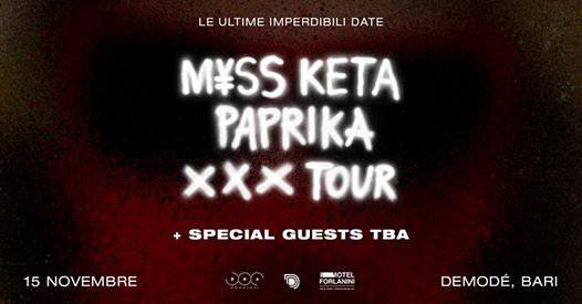 MYSS KETA - Paprika XXX TOUR - Demodè, Bari