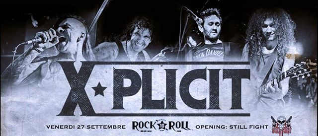 X-plicit + Still Fight live at Rock'N'Roll Club