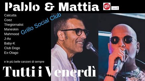 Karaoke con Pablo & Mattia al Grillo