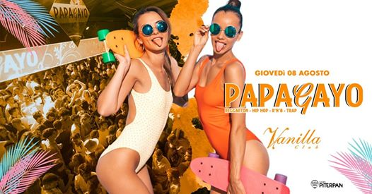 Papagayo - Every Thursday - Vanilla Club