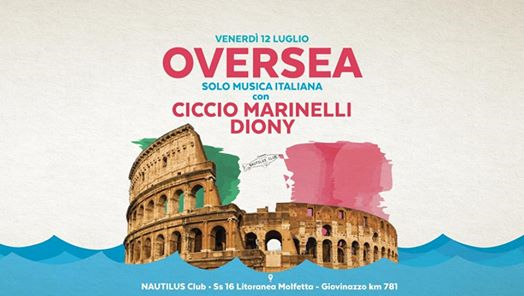 12.07 Oversea w/ Ciccio Marinelli - Nautilus Club