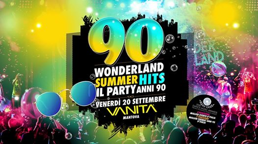 90 Wonderland Mantova - Extradate - Vanità Club