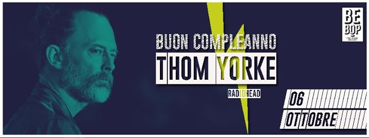 Buon Compleanno Thom - 06 ottobre
