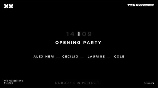 TENAX - Opening Party w/ Alex Neri, Cecilio, Laurine, Cole
