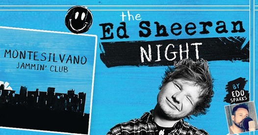 Ed Sheeran Night - Montesilvano