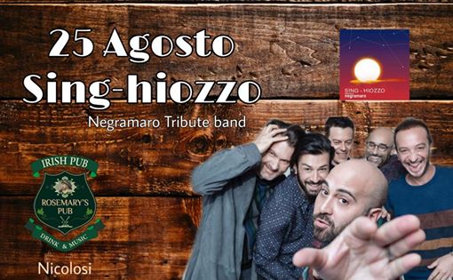 Sing-hiozzo Negramaro Tribute