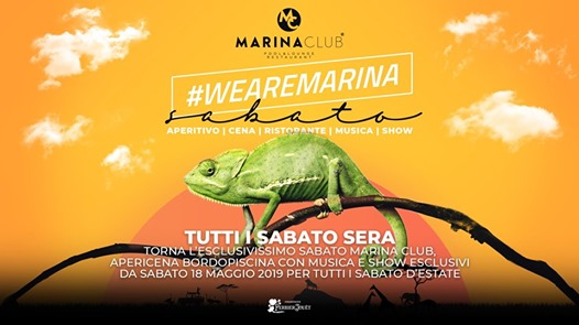 WeAreMarina il Sabato Marina Club