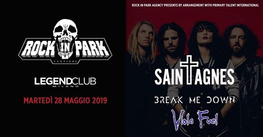 Saint Agnes + guests | Rock In Park 2019, Legend Club Milano