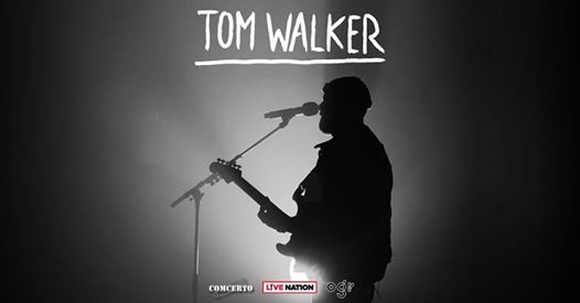 Tom Walker @OGR Torino