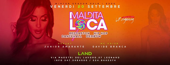 Venerdì 20.09 - Maldita Loca