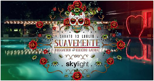 Suãvemente • Reggaeton & LatinPop • Skylight (VR)